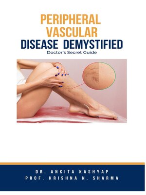 cover image of Peripheral Vascular Disease Demystified